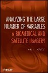 Phillip I Good, Phillip I. Good, Phillip I. (Information Research Good, PI Good, GOOD PHILLIP I, Good Phillip I. - Analyzing the Large Number of Variables in Biomedical and Satellite