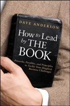 ANDERSON, Dave Anderson - How to Lead By the Book