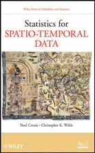 Cressie, N Cressie, Noe Cressie, Noel Cressie, Noel (Ohio State University) Wikle Cressie, Noel Wikle Cressie... - Statistics for Spatio-Temporal Data