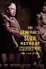 Mary Helen Spooner, Spooner Mary Helen - Generals Slow Retreat