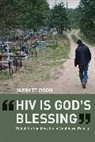 Jarrett Zigon, Zigon Jarrett - Hiv Is God''s Blessing