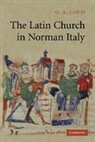 G. A. Loud, Professor G. A. Loud - Latin Church in Norman Italy