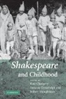 Kate Chedgzoy, Kate Greenhalgh Chedgzoy, Kate Chedgzoy, Chedgzoy Kate, Susanne Greenhalgh, Greenhalgh Susanne... - Shakespeare and Childhood