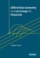 Mari N. Fecko, Marian Fecko, Marián Fecko, FECKO MARIAN - Differential Geometry and Lie Groups for Physicists