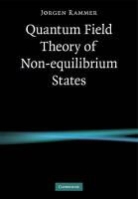 J. Rgen Rammer, J¿rgen Rammer, Jorgen Rammer, Jørgen Rammer, Jrgen Rammer, Rammer Jorgen - Quantum Field Theory of Non-Equilibrium States