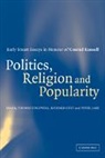 Thomas (University of California Cogswell, Thomas Cust Cogswell, Thomas Cogswell, Cogswell Thomas, Richard Cust, Cust Richard... - Politics, Religion and Popularity in Early Stuart Britain