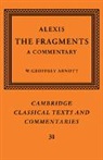 Alexis, W. Geoffrey Arnott, Arnott W. Geoffrey - Alexis: The Fragments