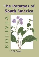 Carlos M. Ochoa, Carlos M. (International Potato Center Ochoa, OCHOA CARLOS M, Ochoa Carlos M., Franz Frey, Frey Franz - Potatoes of South America