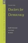 Vincanne Adams, Adams Vincanne, Alan Harwood - Doctors for Democracy