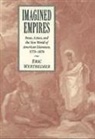 Eric Wertheimer, Albert Gelpi, Ross Posnock - Imagined Empires