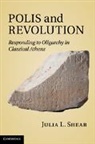 Julia L. Shear, Julia L. (American School of Classical Stud Shear, SHEAR JULIA L, Shear Julia L. - Polis and Revolution