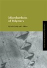 F. J. Balta Calleja, Francisco J. Balta Calleja, Francisco Jose Balta Calleja, S. Fakirov, Stoyko Fakirov - Microhardness of Polymers