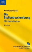 Heinz Knebel, Helmut Schneider - Die Stellenbeschreibung