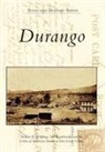 Center of Southwest Studies at Fort Lewi, Nik Kendzioski, Frederic B. Wildfang - Durango