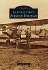Scott M. Fisher - Eastern Iowa's Aviation Heritage