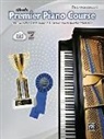 Dennis Alexander, Dennis/ Kowalchyk Alexander, Alfred Publishing, Gayle Kowalchyk, E L Lancaster, E. L. Lancaster... - Alfred's Premier Piano Course Performance 6