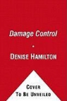 Denise Hamilton - Damage Control