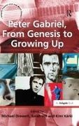 Michael Drewett, Dr Sarah Hill, Sarah Hill, Kimi Karki, Michael Drewett, … - Peter Gabriel, from Genesis to Growing Up