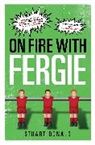 Stuart Donald - On Fire with Fergie