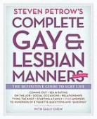 Steven Petrow, Steven/ Chew Petrow - Steven Petrow's Complete Gay & Lesbian Manners