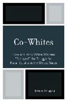 Emeka Aniagolu, Aniagolu Emeka - Co-whites