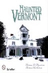 Nicholson Arlene, Thomas D'Agostino, Thomas J. D'Agostino, Thomas J. D''agostino, Arlene Nicholson, Arlene Nicholson - Haunted Vermont