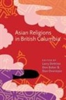 Larry (EDT)/ Baker DeVries, Don Baker, Larry DeVries, Dan Overmyer - Asian Religions in British Columbia