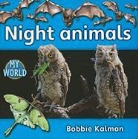 Bobbie Kalman - Night Animals