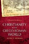 Moyer Hubbard, Moyer V Hubbard, Moyer V (Biola University Hubbard, Moyer V. Hubbard - Christianity in the Greco-roman World