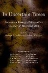 Melvyn P. (EDT)/ Legro Leffler, Melvyn P. Legro Leffler, Melvyn P. Leffler, Jeffrey W. Legro - In Uncertain Times