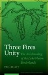 Phil Bellfy - Three Fires Unity