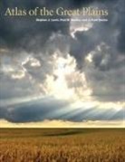 J Clark Archer, J. Clark Archer, Center for Great Plains Studies, Stephen J. Center for Great Plains Studies Lavin, Stephen Archer Lavin, Stephen J Lavin... - Atlas of the Great Plains