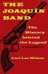 Lori Lee Wilson - Joaquin Band