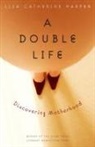 Lisa Catherine Harper - Double Life