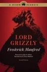 Frederick Manfred, Frederick Feikema Manfred - Lord Grizzly