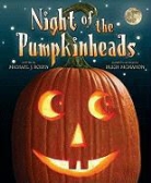 Hugh McMahon, Michael J. Rosen, Michael J./ Mcmahon Rosen, Hugh McMahon - Night of the Pumpkinheads