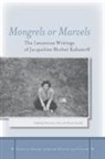 Jacqueline Kahanof, Deborah (EDT)/ Somekh Starr, Deborah A. Somekh Starr, Sasson Somekh, Deborah Starr, Deborah A. Starr - Mongrels Or Marvels print on demand