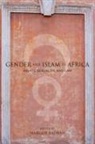 Margot Badran, Margot (EDT) Badran, Margot Badran - Gender and Islam in Africa