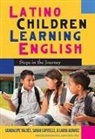 Laura Alvarez, Sarah Capitelli, Guadalupe Valdes, Guadalupe (Stanford University) Valdes, Guadalupe/ Capitelli Valdes, James A Banks - Latino Children Learning English