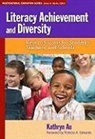Kathryn Au, Kathryn H. Au, James A Banks, James A. Banks - Literacy Achievement and Diversity