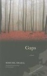 Bohumil Hrabal, Bohumil/ Liman Hrabal - Gaps