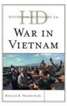 Ronald Frankum, Ronald B. Frankum, Ronald B. Jr. Frankum - Historical Dictionary of the War in Vietnam