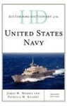 Patricia M. Kearns, James M. Morris, James/ Kearns Morris - Historical Dictionary of the United States Navy