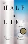 Darin Strauss - Half a Life