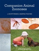 Martha Fulford, J Scot Weese, J Scott Weese, J. Scott Weese, J. Scott Fulford Weese, J. Scott/ Fulford Weese... - Companion Animal Zoonoses