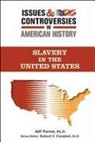 Jeff Forret, Jeff/ Campbell Forret, Jeff Forret Series Editor Ballard C Camp - Slavery in the United States