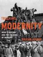 Marian Aguiar - Tracking Modernity