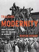 Marian Aguiar, AGUIAR MARIAN - Tracking Modernity