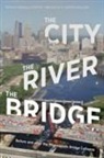 Minmao Liao, Patrick Nunnally, Patrick (EDT)/ Ballarini Nunnally, NUNNALLY PATRICK, Ballarini Roberto, Patrick Nunnally - City, the River, the Bridge