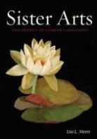 Lisa L Moore, Lisa L. Moore, MOORE LISA L - Sister Arts